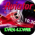 evin lewis Max Casino App